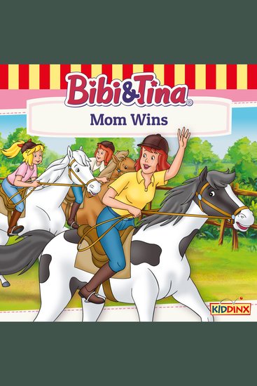 Bibi and Tina Mom Wins - cover