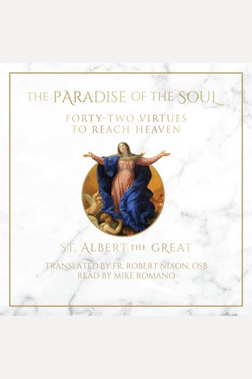 The Paradise of the Soul - Forty-Two Virtues to Reach Heaven - cover