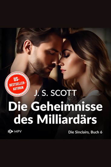 Die Geheimnisse des Milliardärs - Xander - Die Sinclairs Band 6 (ungekürzt) - cover