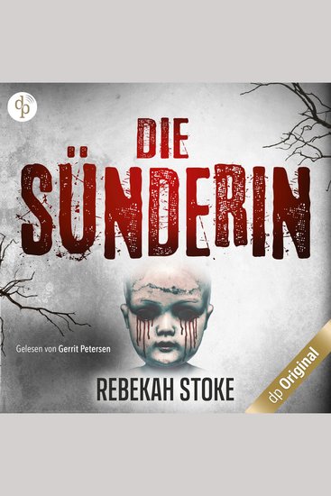 Die Sünderin - Komm kleines Mädchen (Ungekürzt) - cover