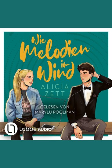 Wie Melodien im Wind - Liebe ist-Reihe Teil 2 (Ungekürzt) - cover