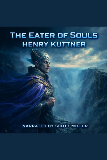 The Eater of Souls - The Legend Beneath The Triple Moons - cover