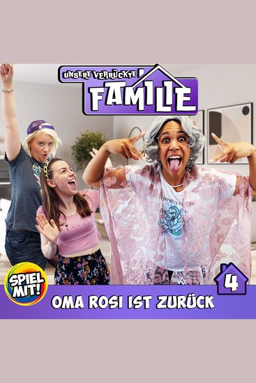 Oma Rosi ist zurück - Unsere verrückte Familie - cover