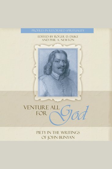 Venture All For God - Piety in the Writings of John Bunyan - cover