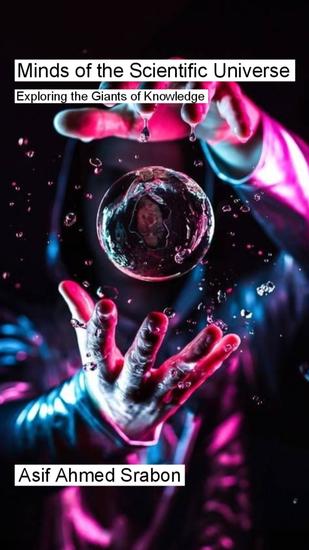 Minds of the Scientific Universe - Exploring the Giants of Knowledge - cover