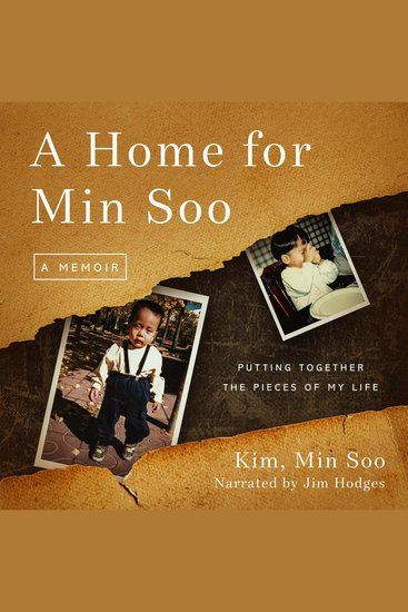 A Home for Min Soo - Putting Together the Pieces of My Life - cover