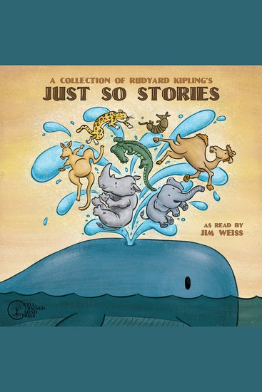 A Collection of Rudyard Kipling's Just So Stories - cover