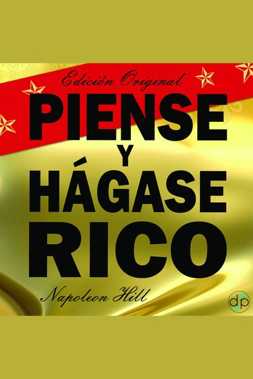 Piense Y Hagase Rico - Think and Grow Rich - Spanish Edition - cover