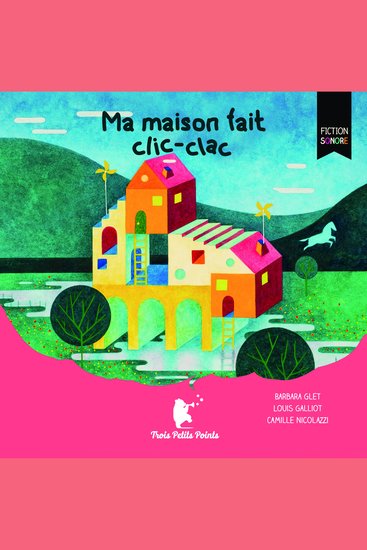 Ma maison fait clic-clac - cover