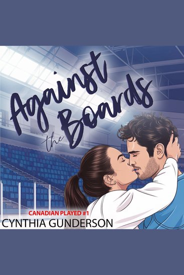 Against the Boards - A fake dating slow burn low spice hockey romance - cover