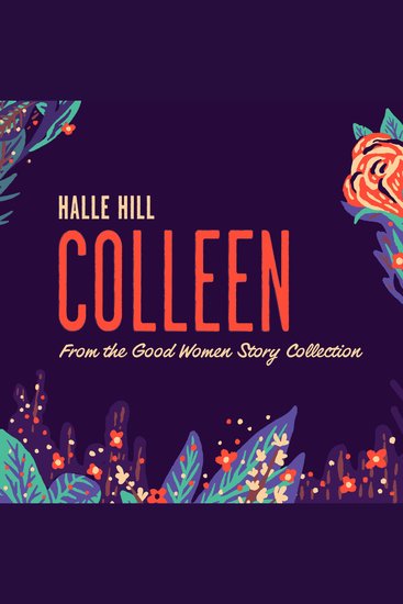 Colleen - A Good Women Story - cover