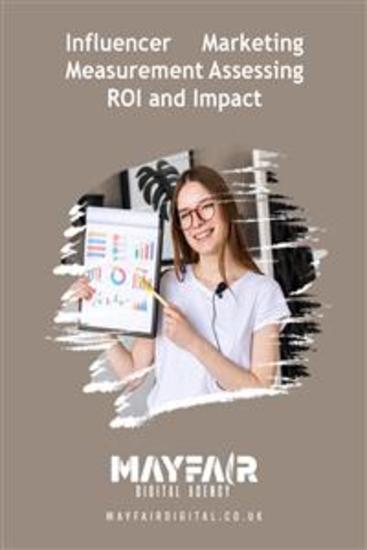 Influencer Marketing Measurement Assessing ROI and Impact - Influencer Marketing Measurement Assessing ROI and Impact - cover