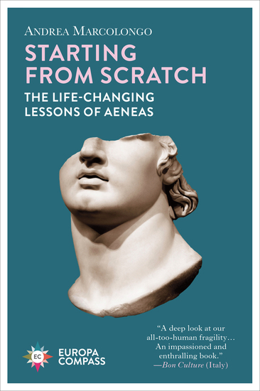 Starting from Scratch - The Life-Changing Lessons of Aeneas - cover