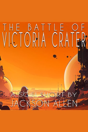 Battle of Victoria Crater The - Part One - cover