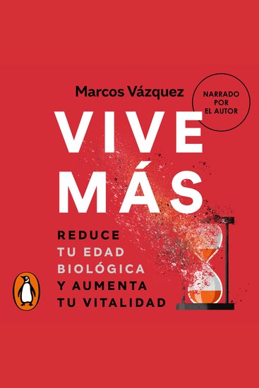 Vive más - Reduce tu edad biológica y aumenta tu vitalidad - cover