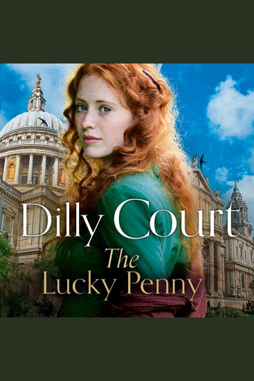 Lucky Penny The: The brand-new heartwarming historical fiction romance from the No 1 Sunday Times bestselling saga author (The Rockwood Chronicles Book 7) - cover