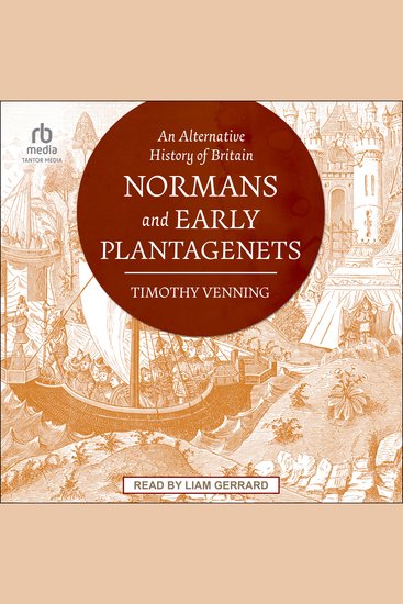 Alternative History of Britain An - Normans and Early Plantagenets - cover