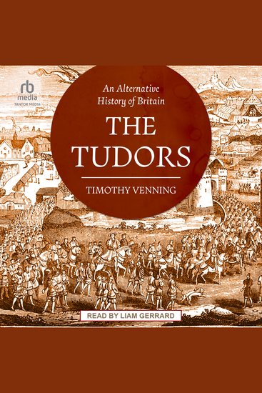 Alternative History of Britain An - The Tudors - cover