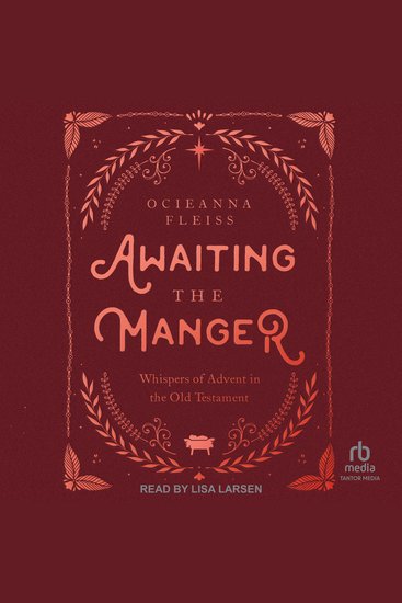 Awaiting the Manger - Whispers of Advent in the Old Testament - cover