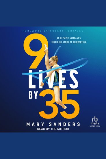 9 Lives by 35 - An Olympic Gymnast's Inspiring Story of Reinvention - cover