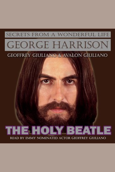 George Harrison The Holy Beatle - Secrets From A Wonderful Life - cover