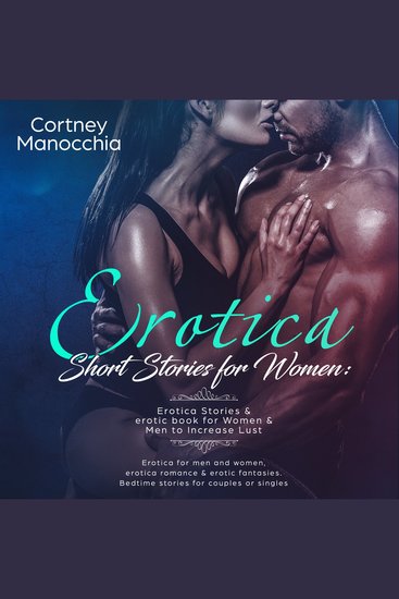 Erotica short stories for woman bedtime stories & erotica book for women & men to increase lust - Sensual erotica for man and womae erotica romance & erotica fantasies for couples or singles - cover