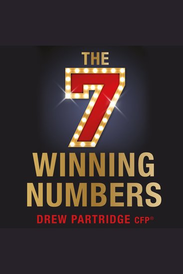 The Seven Winning Numbers - Your path to creating wealth with certainty (leave nothing to chance) - cover