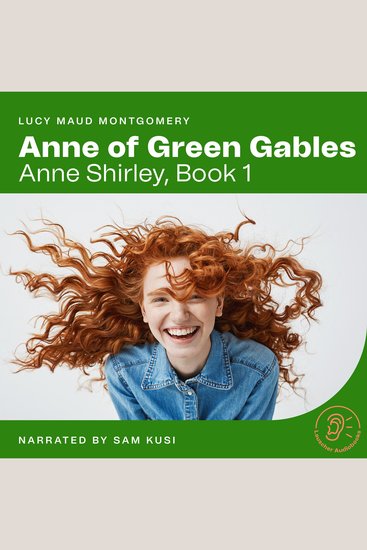 Anne of Green Gables - Anne Shirley Book 1 - cover