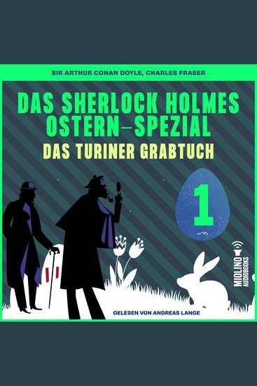 Das Sherlock Holmes Ostern-Spezial (Das Turiner Grabtuch Folge 1) - cover