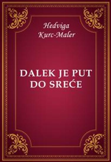 Dalek je put do sreće - cover