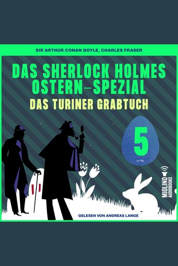 Das Sherlock Holmes Ostern-Spezial (Das Turiner Grabtuch Folge 5) - cover