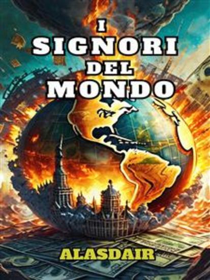 I Signori del mondo - L'Entità - cover