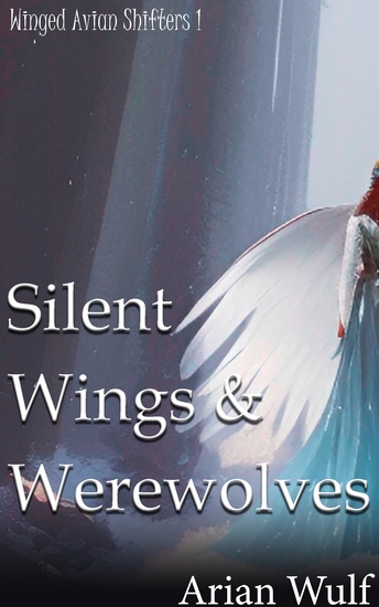 Silent Wings & Werewolves - cover
