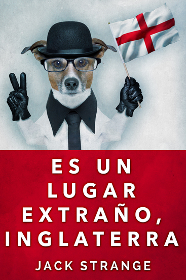 Es Un Lugar Extraño Inglaterra - cover