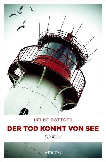 Der Tod kommt von See - Sylt Krimi - cover