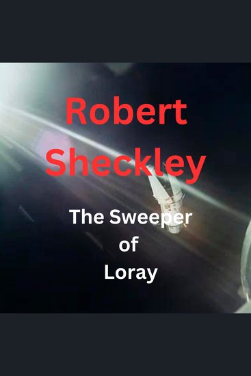 The Sweeper of Loray - A Cure-All may have minor drawbacks - cover