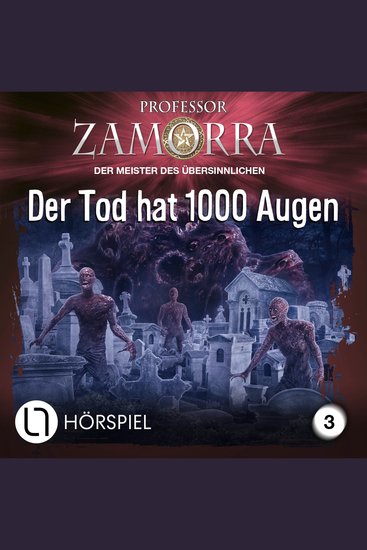 Professor Zamorra Hörspiele Folge 3: Der Tod hat 1000 Augen - cover