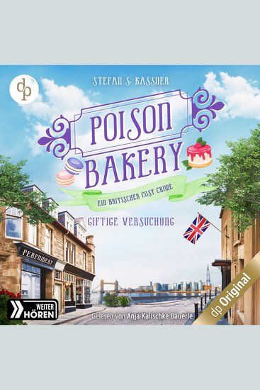 Giftige Versuchung - Ein britischer Cosy Crime - Poison Bakery-Reihe Band 3 (Ungekürzt) - cover
