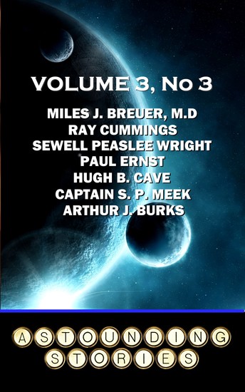 Astounding Stories - Volume 3 No 3 - Volume 3 Number 3 - cover