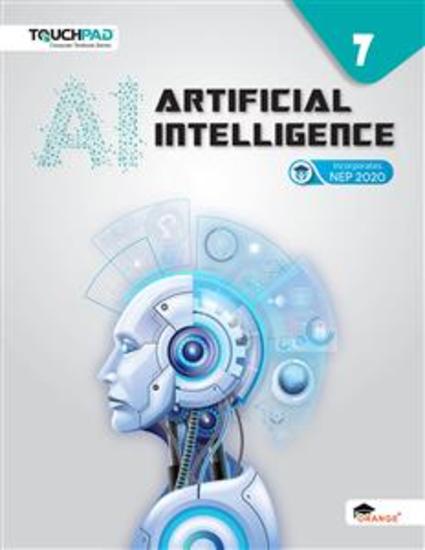 Artificial Intelligence Class 7 - Computer Textbook Series for Artificial Intelligence - cover