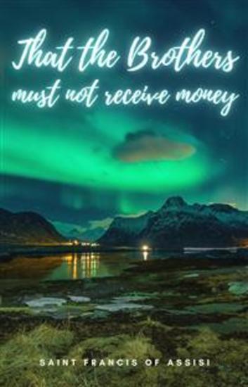 That the Brothers must not receive Money - cover