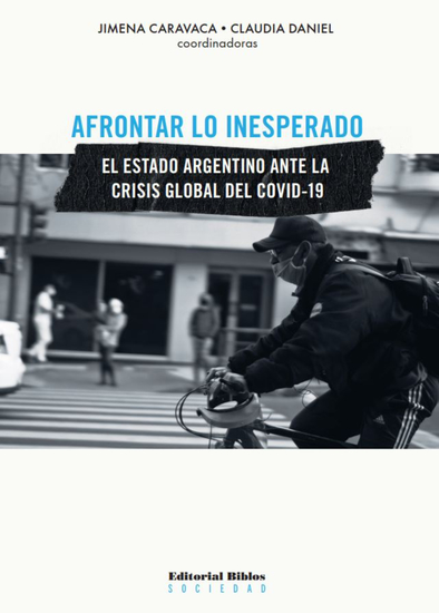 Afrontar lo inesperado - El Estado argentino ante la crisis global del COVID-19 - cover