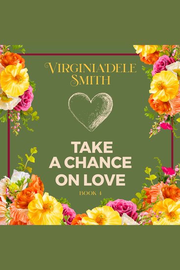 Take a Chance on Love - Book 4 - cover
