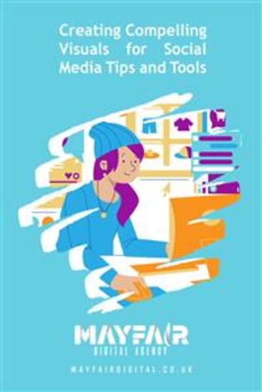 Creating Compelling Visuals for Social Media Tips and Tools - Creating Compelling Visuals for Social Media Tips and Tools - cover