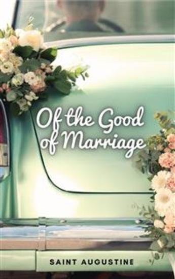 Of the Good of Marriage - cover
