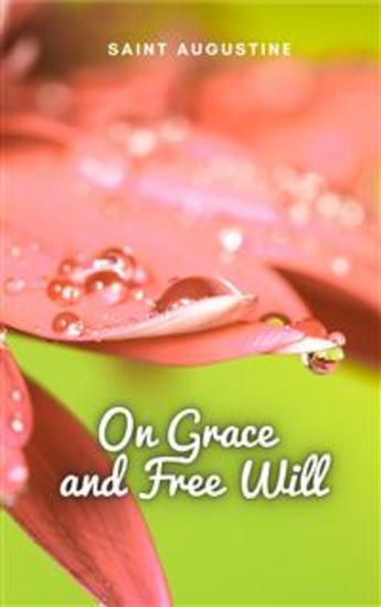 On Grace and Free Will - cover