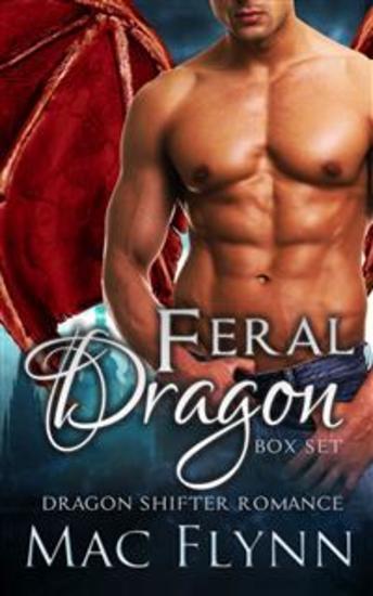 Feral Dragon Box Set (Dragon Shifter Romance) - cover