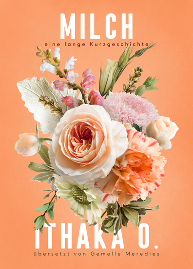 Milch - Eine Lange Kurzgeschichte - cover