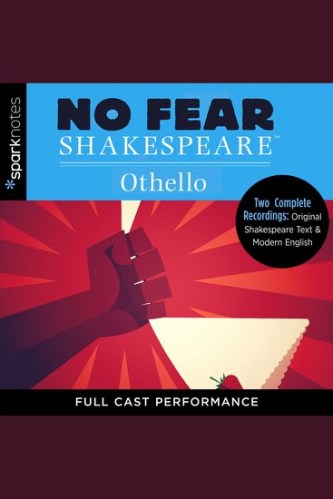 Othello - Two Complete Full Cast Performances of Original Shakespeare Text & Modern English - cover