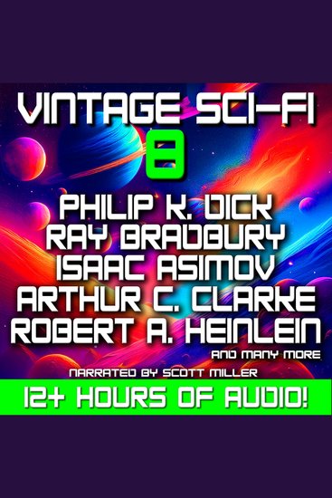 Vintage Sci-Fi 8 - 29 Classic Science Fiction Short Stories from Ray Bradbury Isaac Asimov Robert Heinlein Jack Williamson and more - cover
